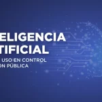 o24   / Mañana lanzarán cursos de Inteligencia Artificial para su uso en control y gestión pública
