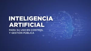 106697-maniana-lanzaran-cursos-de-inteligencia-artificial-para-su-uso-en-control-y-gestion-publica