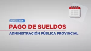 106954-el-gobierno-provincial-informo-el-cronograma-de-pagos-de-sueldos-de-marzo-20260325152045